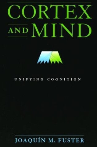 Cover of Cortex and Mind