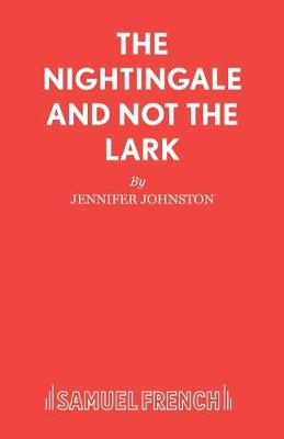 Book cover for The Nightingale and Not the Lark