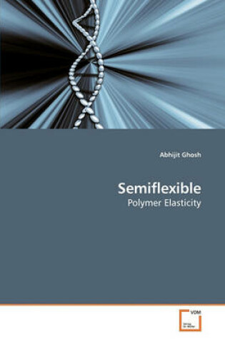 Cover of Semiflexible