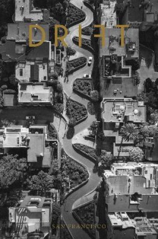 Cover of Drift Volume 7: San Francisco