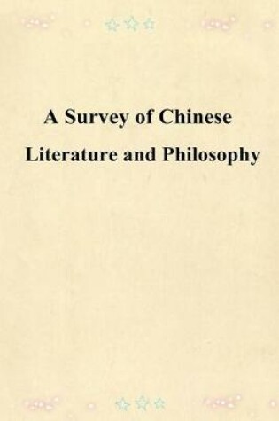 Cover of A Survey of Chinese Literature and Philosophy