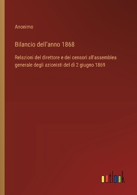 Book cover for Bilancio dell'anno 1868