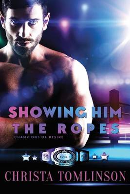 Book cover for Showing Him the Ropes