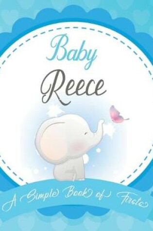 Cover of Baby Reece A Simple Book of Firsts