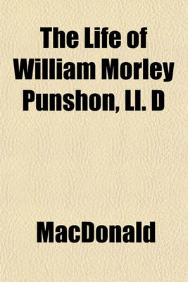 Book cover for The Life of William Morley Punshon, LL. D