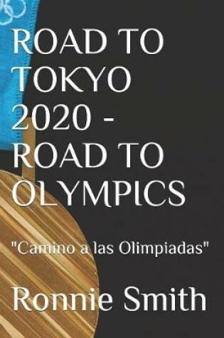 Cover of Road to Tokyo 2020 - Road to Olympics