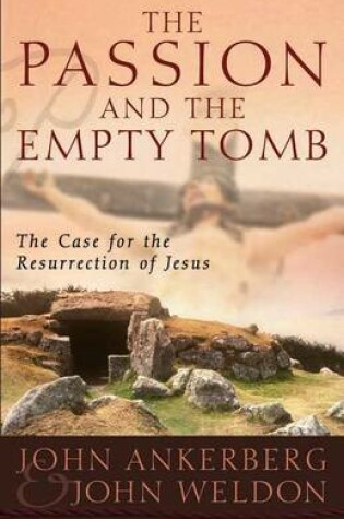 Cover of The Passion and the Empty Tomb
