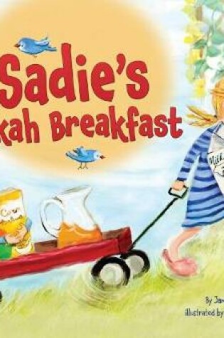 Cover of Sadie's Sukkah Breakfast