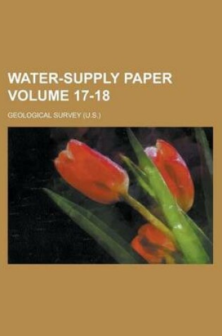 Cover of Water-Supply Paper Volume 17-18