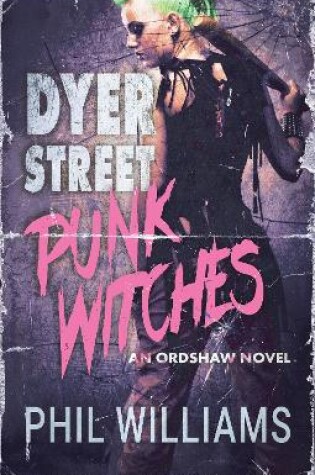 Cover of Dyer Street Punk Witches