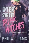 Book cover for Dyer Street Punk Witches