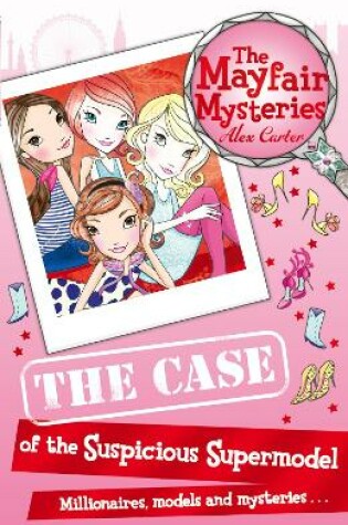 Cover of The Case of the Suspicious Supermodel