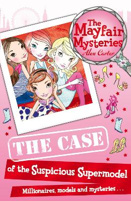 Cover of The Case of the Suspicious Supermodel