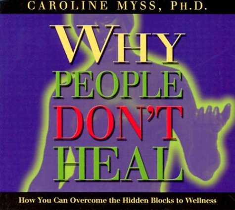 Book cover for Why People Don't Heal