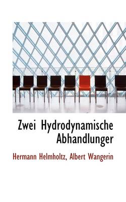 Book cover for Zwei Hydrodynamische Abhandlunger