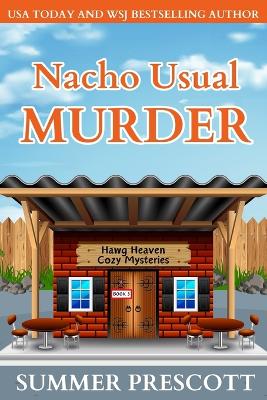 Book cover for Nacho Usual Murder