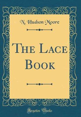Book cover for The Lace Book (Classic Reprint)