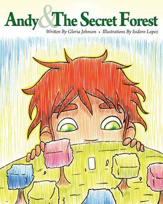 Book cover for Andy & the Secret Forest