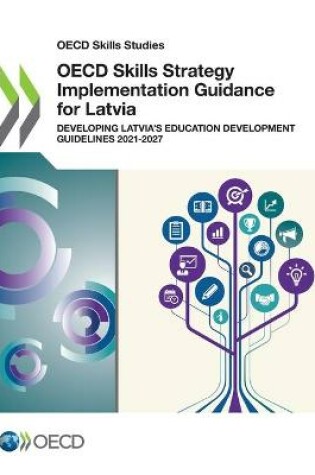 Cover of OECD Skills Strategy Implementation Guidance for Latvia