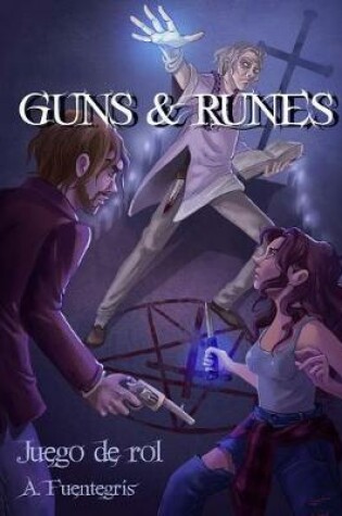 Cover of Guns and Runes. Juego de Rol