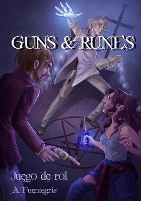 Book cover for Guns and Runes. Juego de Rol