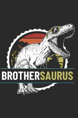 Book cover for BrotherSaurus