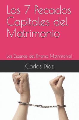 Book cover for Los 7 Pecados Capitales del Matrimonio