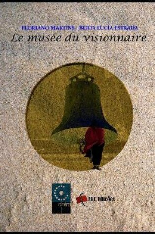 Cover of Le Musée du Visionnaire