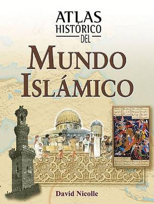 Book cover for Atlas Historico del Mundo Islamico
