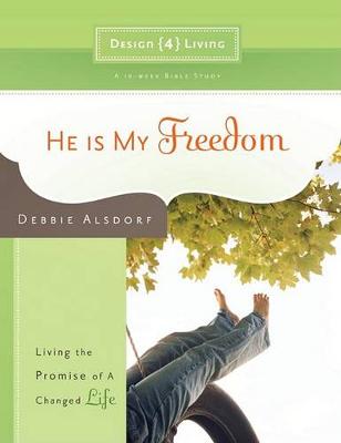 Book cover for He is My Freedom - Design4living