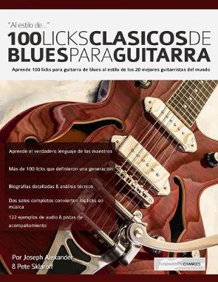 Book cover for 100 licks clásicos de blues para guitarra