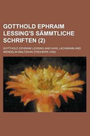 Cover of Gotthold Ephraim Lessing's Sammtliche Schriften (2 )