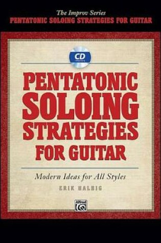 Cover of Pentatonic Soloing Strategies for Guitar