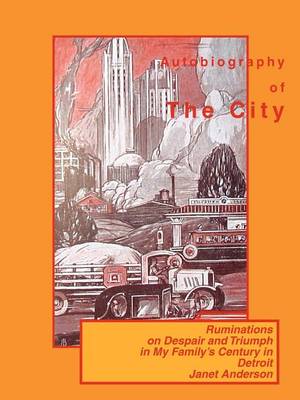 Book cover for Autobiography of the City