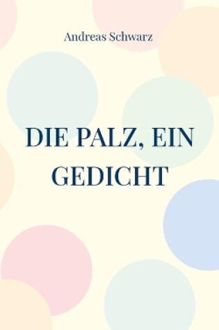 Cover of Die Palz, ein Gedicht