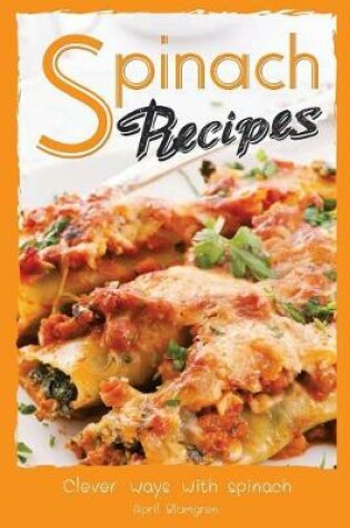 Cover of Spinach Recipes