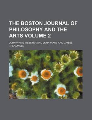 Book cover for The Boston Journal of Philosophy and the Arts Volume 2