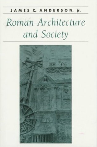 Cover of Roman Architecture and Society