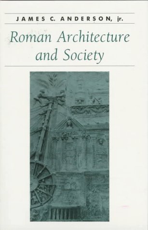 Cover of Roman Architecture and Society