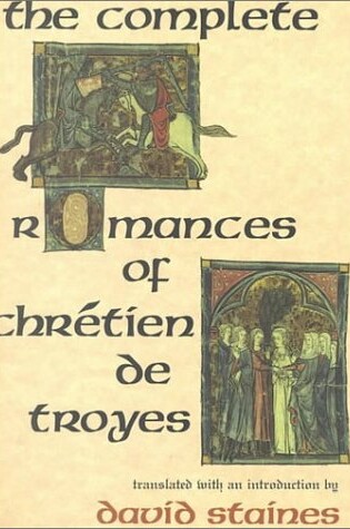 Cover of The Complete Romances of Chretien De Troyes