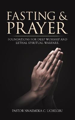 Cover of Fasting & Prayer