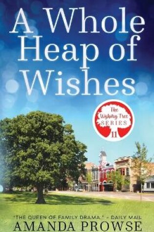 Cover of A Whole Heap of Wishes
