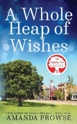 Book cover for A Whole Heap of Wishes