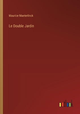 Book cover for Le Double Jardin