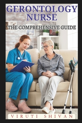 Cover of Gerontology Nurse - The Comprehensive Guide