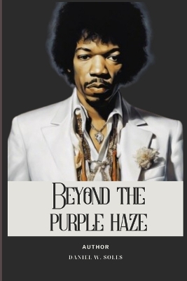 Book cover for Beyond the Purple Haze