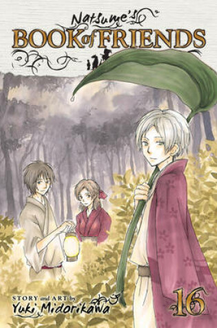 Cover of Natsume's Book of Friends, Vol. 16