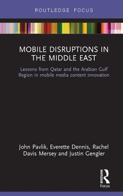 Cover of Mobile Disruptions in the Middle East