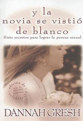 Book cover for Y la Novia Se Vistio de Blanco