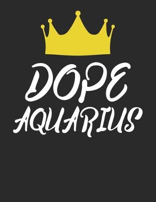 Book cover for Dope Aquarius